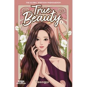 True Beauty, Vol. 1: A Webtoon Unscrolled Graphic Novel -- Yaongyi